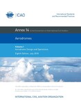 Aerodromes Volume I Aerodrome Design and Operations Annex 13