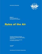 Annex 2 Rules of the Air [printed text]. - Tenth Edition. - July 2005. - 90 p.