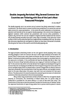 Double Jeopardy Revisited: Why Several Common law Countries are Tinkering with One of the Law’s Most Treasured Principles / Black, Ann in NJA Law Journal (v.1 : 1 Jan 2007 - Dec 2007)